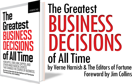 Greatest Business Decisions