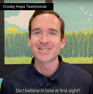 Crosby Hops Testimonial