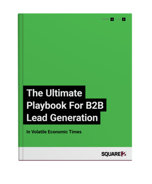 B2B Lead Generation in Tough Economic Times
