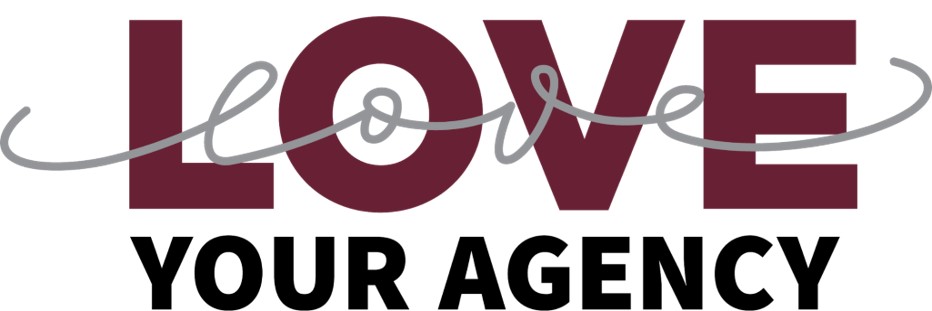 Love Your Agency