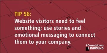 Use emotional messaging to connect your website visitors with your company.