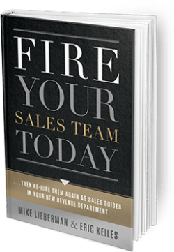Fire Your Sales Team Today