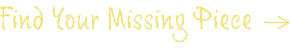 Find Your Missing Piece