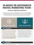 Read The Guide: In-House Or Outsourced Digi, How To Know Whether Hiring A Team Or Hiring An Agency Is Right For You