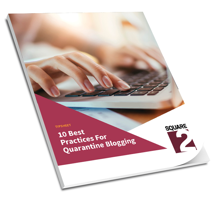 10 Best Practices For Quarantine Blogging