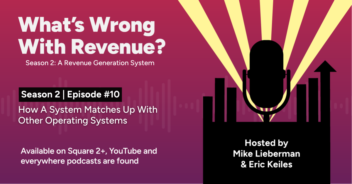 Season 2: Episode 10 – How A System Matches Up With Other Operating Systems