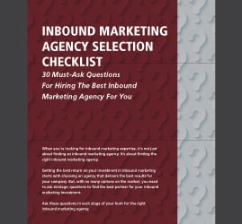 This checklist includes 30 questions you must ask any inbound marketing agency before hiring them.